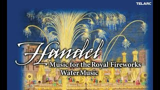 02   Music for the Royal Fireworks HWV 351 II Bourrée