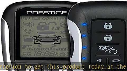 Prestige APS997Z Two-Way LCD Confirming Remote Start & Alarm 1-Mile Range