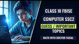 Class 10 Computer Guess Paper 2026 | Important Topics SSC-II FBISE | 10th Computer Science