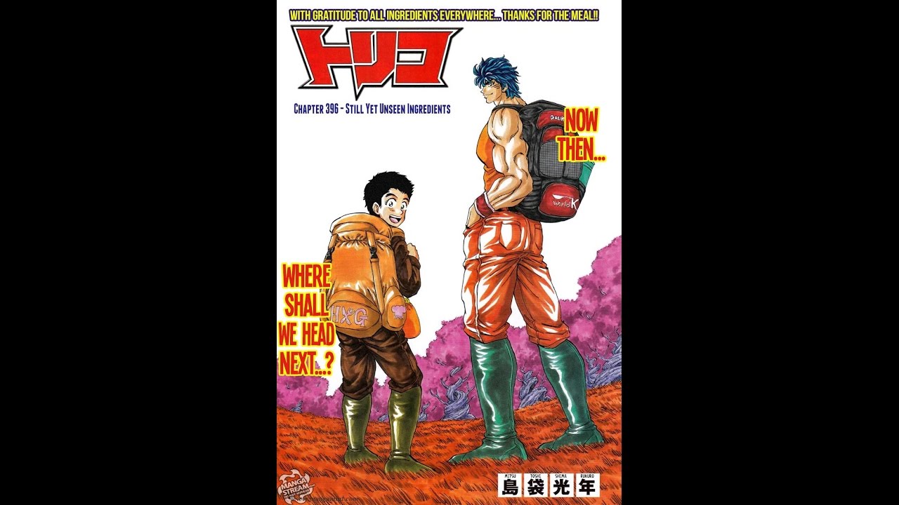 Toriko Chapter 396 FINALE Thanks For The Food