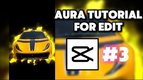 Aura Object Tutorial For Edit ( Car Edit, Anime Edit) #aura