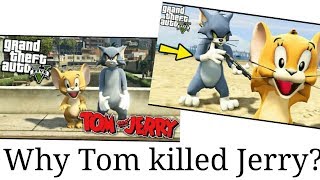 Why Tom Killed Jerry ??? GTA 5 Tom and Jerry Mod!!!