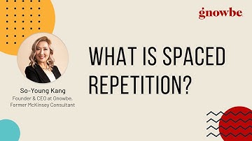 What is Spaced Repetition? | Meet GNOWBE