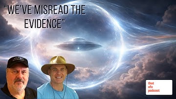 The UAP Evidence We’ve Been Misunderstanding