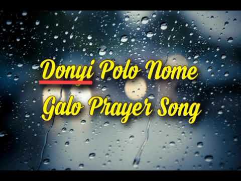 Donyi Polo Nome  Donyi Polo Song  Galo Version  Arunachal Pradesh  2020  India