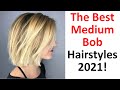 The Best Medium Bob Hairstyles 2021!