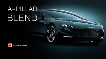 Autodesk Alias Surface (automotive) tutorial | A-Pillar Blend
