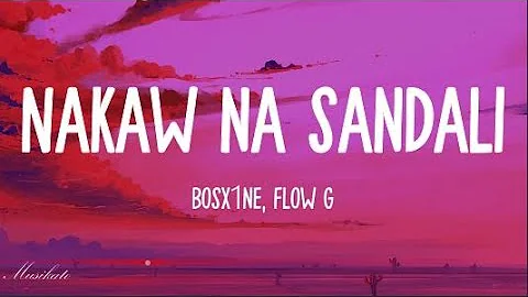 Nakaw na sandali - Bosx1ne x Flow G (Lyrics)