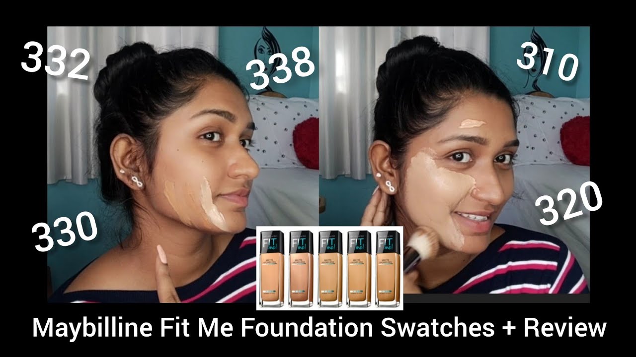 Maybilline fit me foundation Swatches| 330,332,338,320 & 310 with Review✅💯 | Kaviya Karun 💜