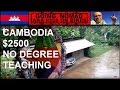 LIVING IN CAMBODIA, $2500, NO DEGREE TEACHING, AIR AND NOISE POLLUTION AND BUILDING DESIGN