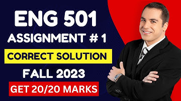 ENG501 Assignment 1 Solution 2023/ ENG501 Assignment 1 /ENG501 Assignment 1 Correct solution 2023