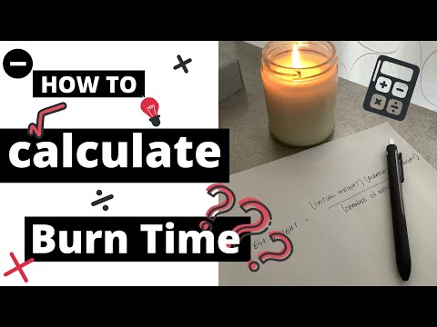 How To Calculate The Burn Time Of A Candle