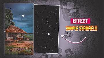 Simple Starfield Effect | Alight Motion Effect