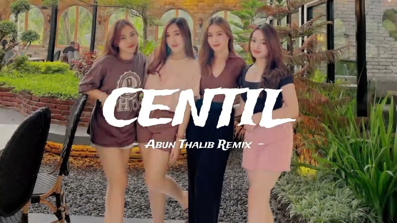 CENTIL - Ikyy Pahlevii Remix - (Abun Thalib)Nwwrmxxx!!!!
