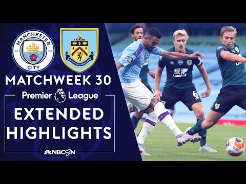 Manchester City v. Burnley | PREMIER LEAGUE HIGHLIGHTS | 6/22/2020 | NBC Sports