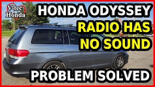 Honda Odyssey Radio Not Working, No Audio Sound, Problem Fix