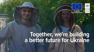 EU and UNDP: Together building a better future for Ukraine
