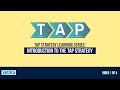 TAP Learning Series Video 1: Introduction to the TAP Strategy