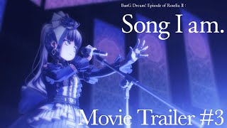 "BanG Dream! Episode of Roselia II : Song I am." Movie Trailer #3