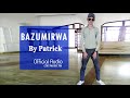 Bazumirwa by patrick