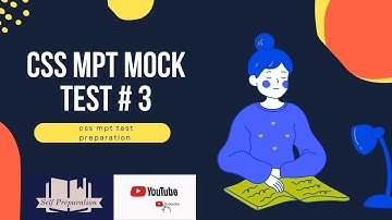 CSS MPT Test Preparation Mock Test # 3 |self preparation |
