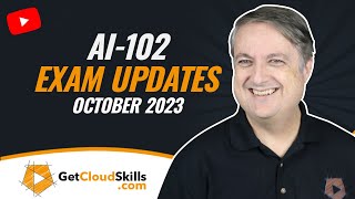 AI102 Oct 2023 Exam Changes  A Big One!