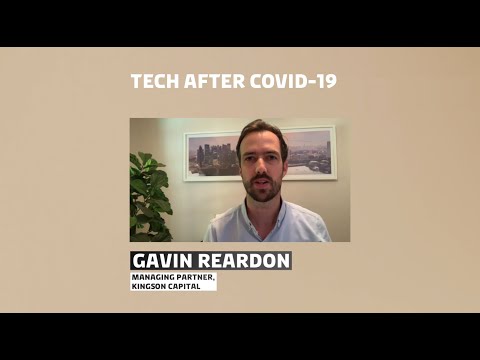 Tech after COVID-19 - Gavin Reardon