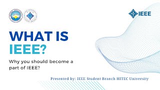 What is IEEE & Why Every Student Should Consider IEEE: A Roadmap to Excellence