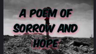 poems and quotes - A poem of sorrow and hope screenshot 5
