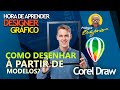 COREL DRAW CRIANDO PROJETO À PARTIR DE MODELOS