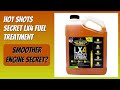 REVIEW (2026): Hot Shots Secret LX4 Fuel Treatment. Features