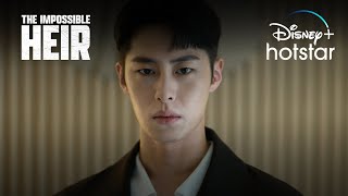 Episode 11-12 | The Impossible Heir | Disney+ Hotstar Indonesia