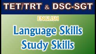 TET/DSC SGT English Methodology - Language Skills Study Skills