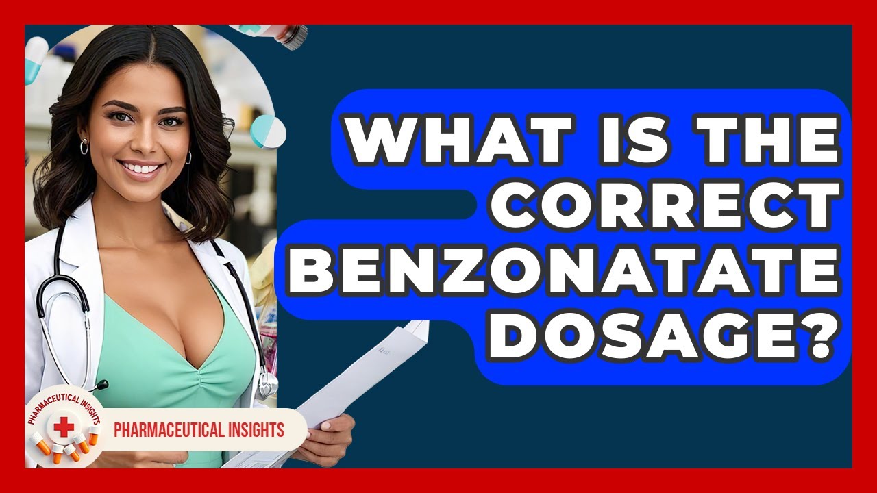 What Is The Correct Benzonatate Dosage? - Pharmaceutical Insights