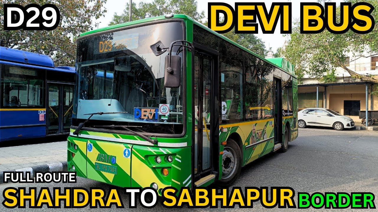 D29 DEVI BUS FULL ROUTE | SHAHDRA TO SABHAPUR BORDER |