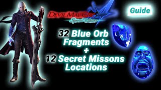 Devil May Cry 4 SE - All 32 Blue Orb Fragments and 12 Secret Missions [Guide]