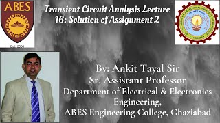 Lecture 16 Solution to Assignment 2 Transient Analysis