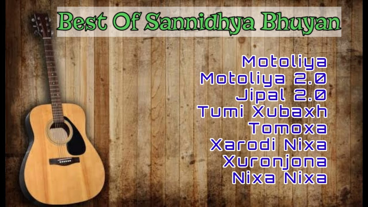 Best of Sannidhya Bhuyan  Top Hits of Sannidhya Bhuyan