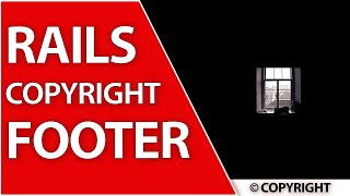 Copyright Footers with Auto Dates (Because Clients) | Ruby on Rails 7 Tutorial