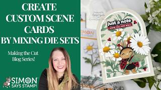 Create Custom Scene Cards by Mixing Die Sets