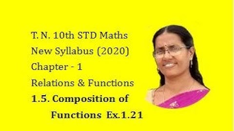 Chapter 1 Composition of Functions Examples 1.21 | Relations & Functions - TN 10th Std Maths