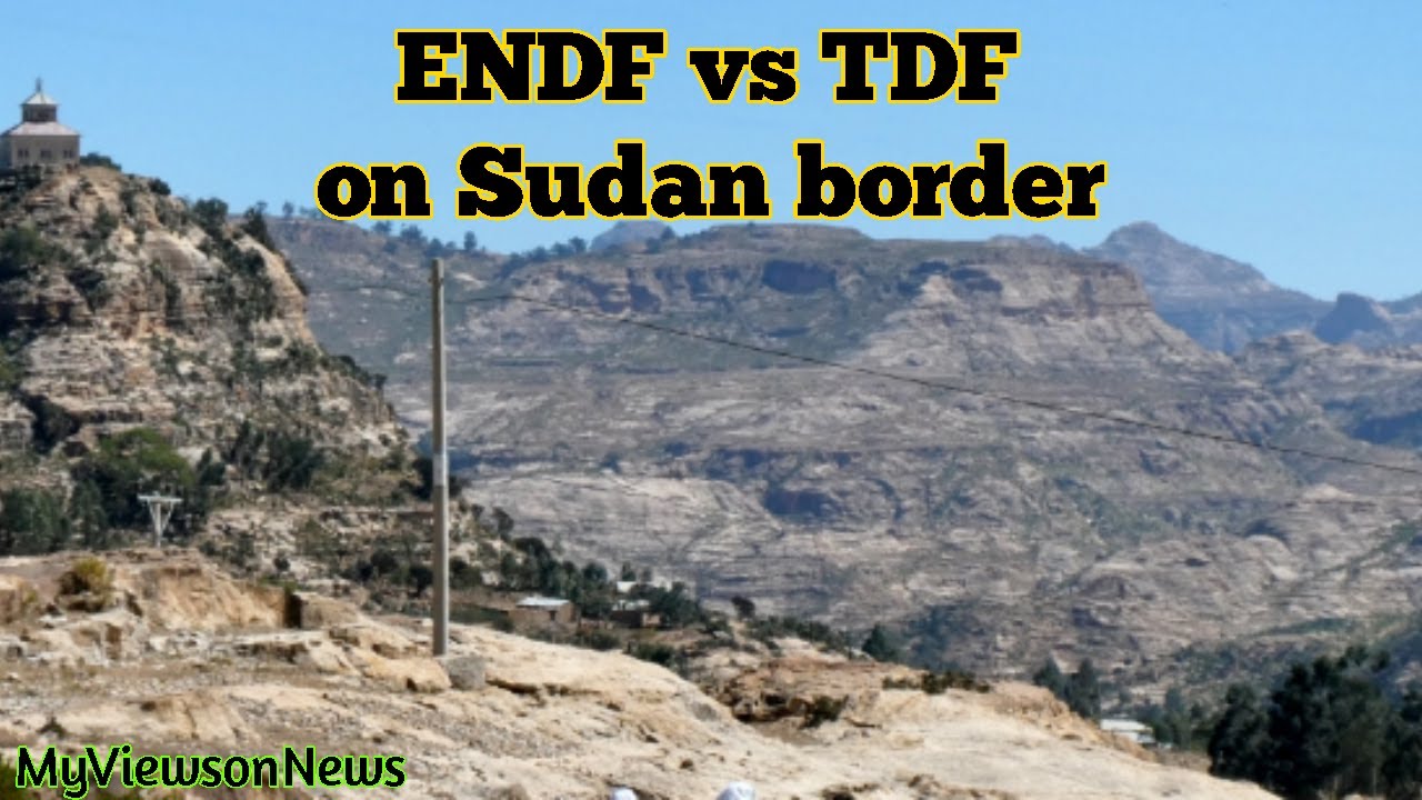 ENDF starts major offensive on TDF in mountains near Humera