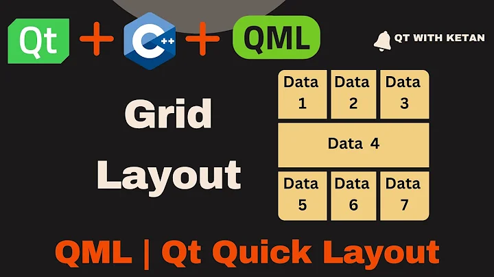 Qt QML Tutorial | Grid Layout | Qt Quick Layout | Qt QML Application | Qt QML Full Course
