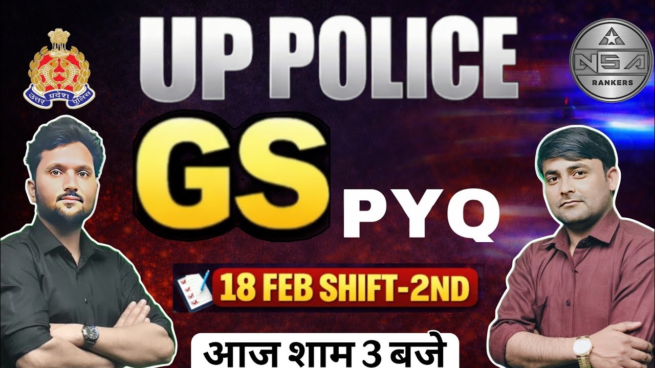 UP Police Constable 18 Feb Shift-2nd GS Question Paper Solution | Complete Analysis 2026