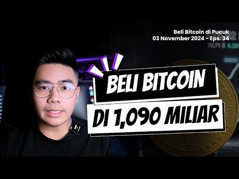 Bitcoin ATH $75000 Tetep lanjut beli? - Beli bitcoin di pucuk eps.34