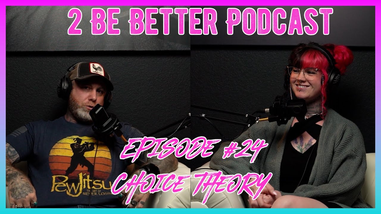 2 Be Better Podcast Episode #24 - YouTube