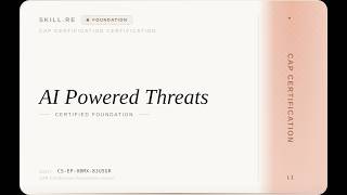CAP Certification: AI-Powered Threats