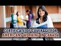 Certificate of Coverage for Americans working in Canada - Tax Tip Weekly