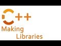 Making and Working with Libraries in C++ (Multiple Projects in Visual Studio)