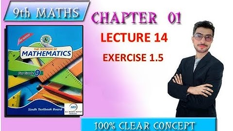 Exercise 1.5 Class 9 | Sindh Board | New Maths Book | Maths 9 | Karachi Board| Ex 1.4